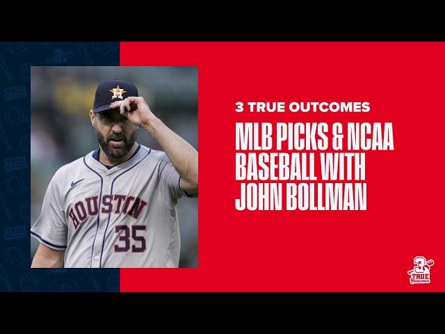 June 3rd MLB Picks and College World Series Talk with John Bollman | 3 True Outcomes