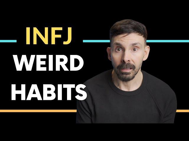 7 "Weird" Things INFJs Do That Are NORMAL