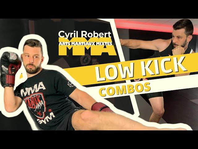 3 POWERFUL LOW KICK COMBOS FOR MMA