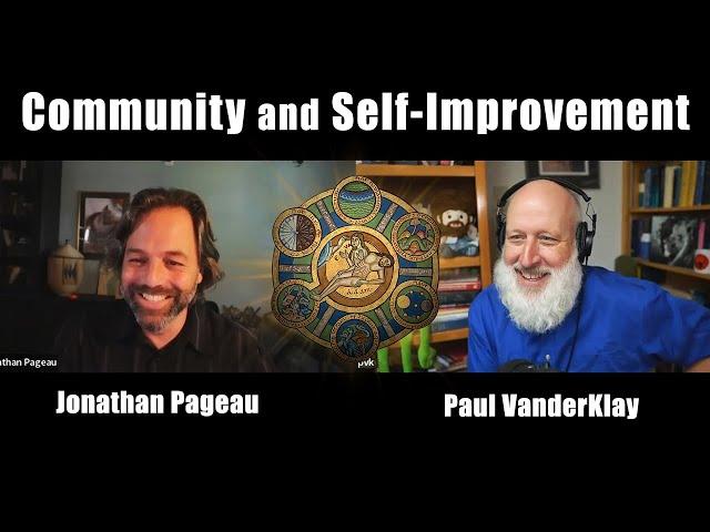 Community and Self-Improvement | with Paul VanderKlay