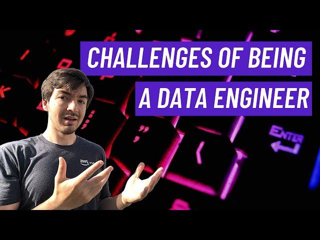 The Struggle Of Being A Data Engineer - Should You Become a Data Engineer