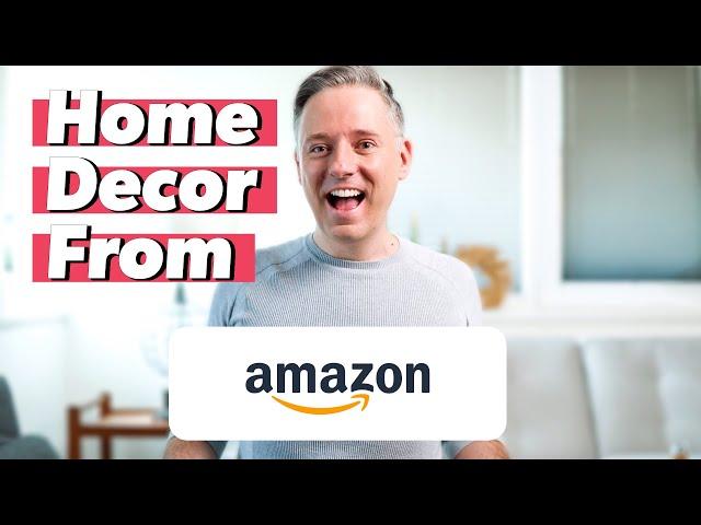 My Favorite Amazon Home Decor