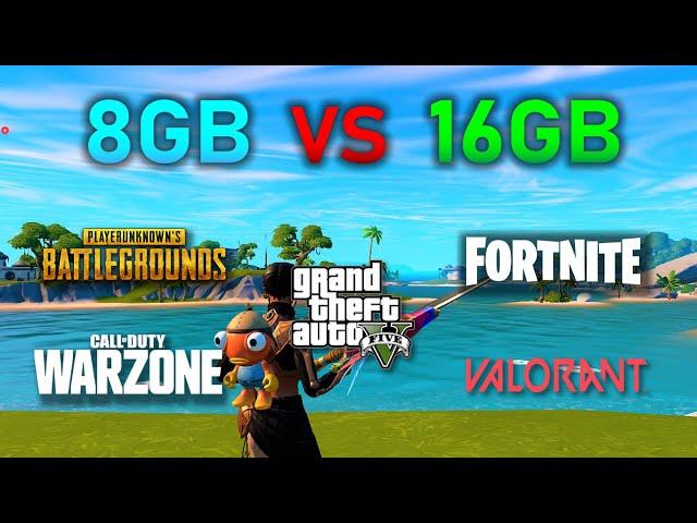 8GB RAM vs 16GB RAM : Warzone, PUBG, Fortnite, Valorant