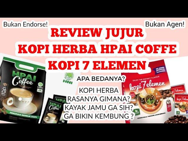 REVIEW JUJUR KOPI HERBA 7 ELEMEN & HPAI COFFEE - HNI
