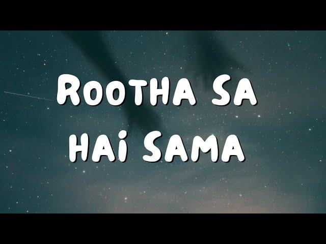 Rootha Sa Hai Sama || Official Music Video Artist Aman Gautam