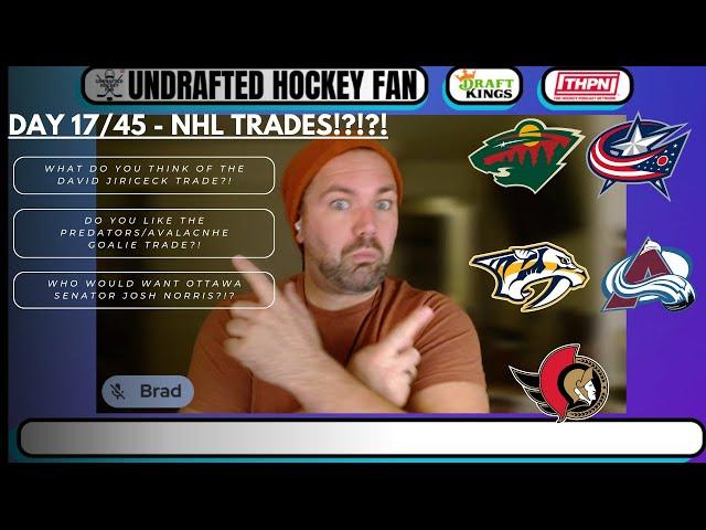 Day 17/45 - NHL Trade News; Columbus Blue Jackets/ Minnesota Wild trade; Avalanche/Predators Trade