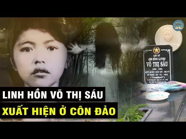 Thực Hư Chuyện Tâm Linh HỒN THIÊNG Chị VÕ THỊ SÁU Bảo Vệ CÔN ĐẢO | TUYỆT MẬT TV