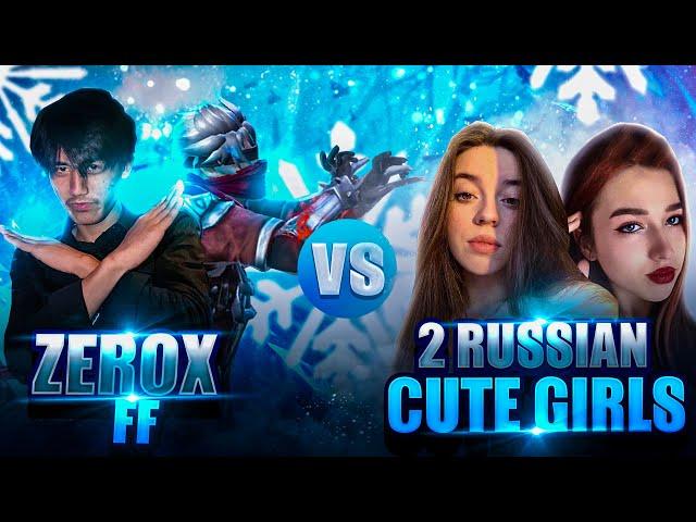 Zerox FF Vs 2 Russian Subscriber Girls||  Russian Server Fight