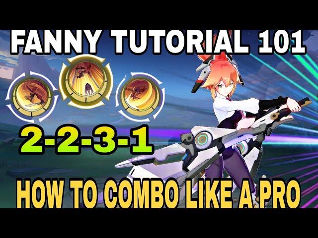 FANNY TUTORIAL 101: HOW TO ONE SHOT COMBO LIKE A PRO | MLBB