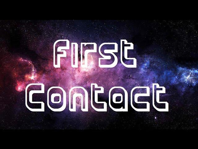 First Contact