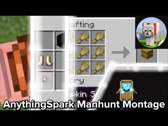 AnythingSpark Manhunt Montage