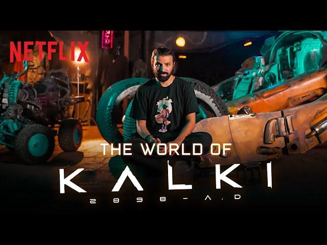 Inside Kalki 2898AD: Nag Ashwin on Directing Prabhas, Deepika & Amitabh | Netflix India