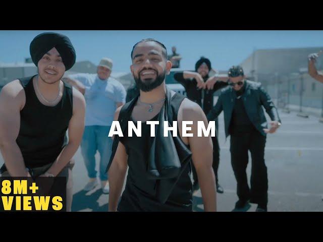 ANTHEM - Jassi Gosal & Jagan Randhawa