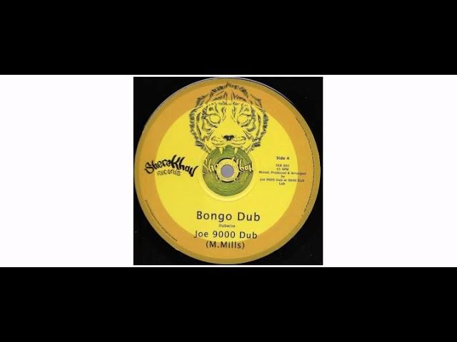 Joe 9000 Dub - Bongo Dub - 12" - Shere Khan Records