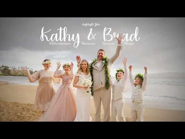 Maui Family Highlight Film / Kathy & Brad  / HI FOCUSED