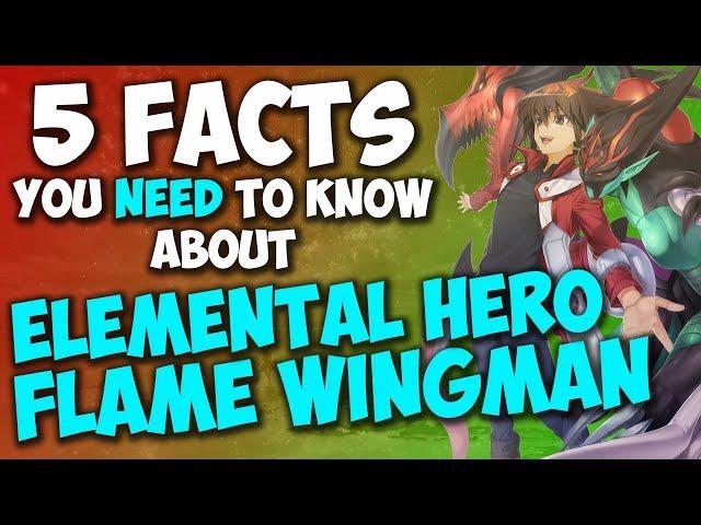 5 Facts About Elemental HERO Flame Wingman You Need To Know! - YU-GI-OH! Card Trivia