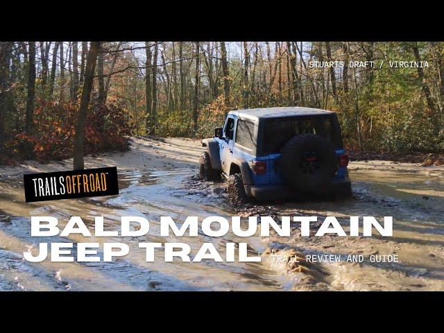 Virginia's Bald Mountain Jeep Trail aka Big Levels