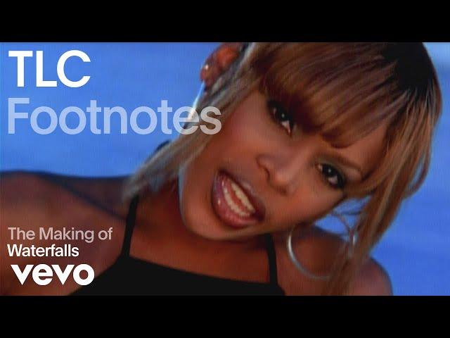 TLC - The Making of 'Waterfalls' | Vevo Footnotes