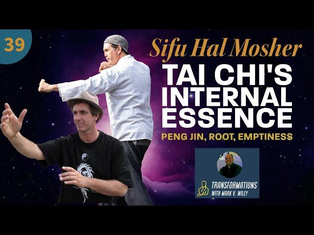 Hal Mosher Interview | Tai Chi Internal Power Essence, Peng Jin, Robert W. Smith, Henry Lo