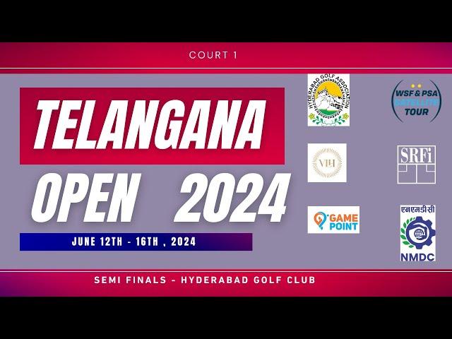 Semi Finals - Court 1 - Telangana Open 2024