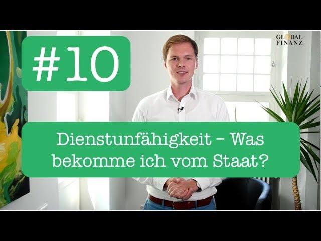 Dienstunfähigkeit - Was bekomme ich vom Staat? Referendariat für Anfänger #10