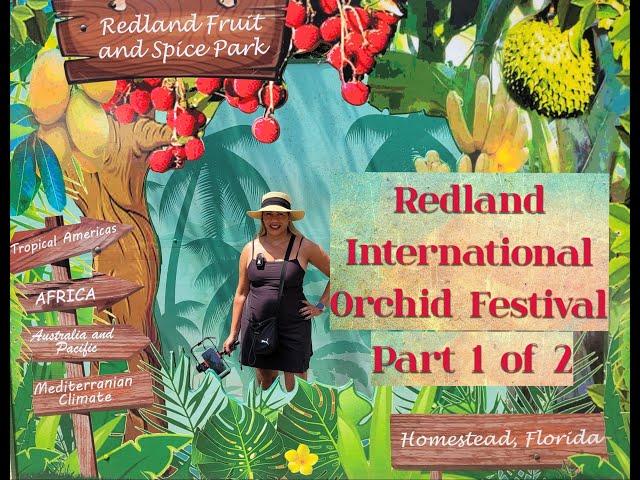 Redland International Orchid Festival 2024 Part 1