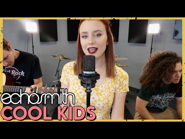 "Cool Kids" - Echosmith (Acoustic Cover by First To Eleven)