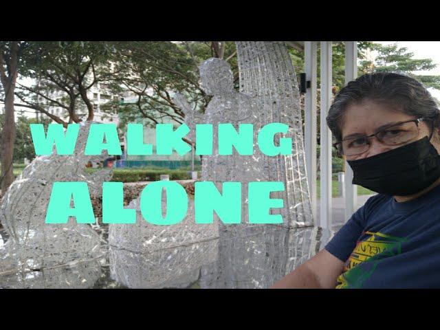 NAG SOLO/WALKING ALONE/maribelsison channel