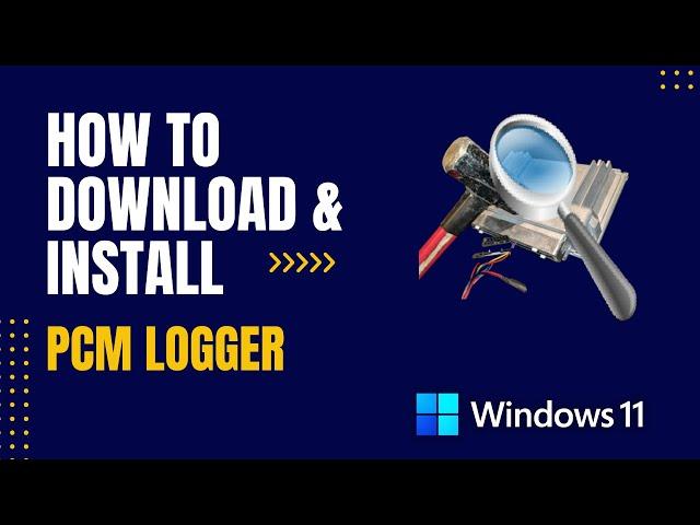 How to Download and Install PCM Logger For Windows