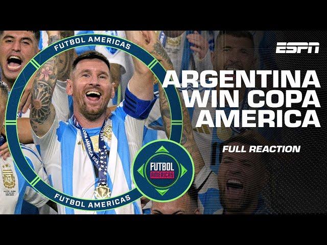 ‘Argentina were better WITHOUT Lionel Messi!’  Copa America final reaction | ESPN FC