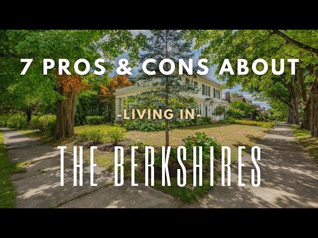 7 Things YOU SHOULD KNOW Before MOVING HERE: BERKSHIRES MASSACHUSETTS - Guide to Western MA