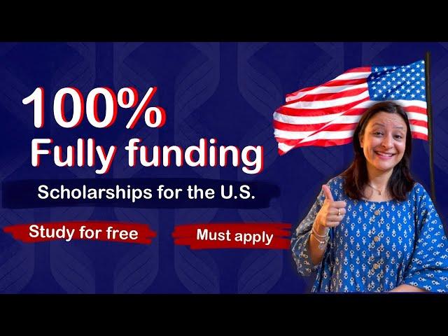 Fully Funded Scholarships In The USA | International students | Study for free in the USA