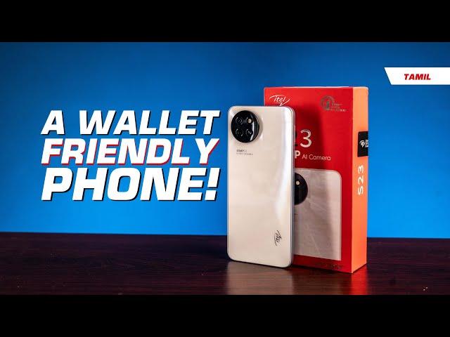 Itel S23 -  A Good Budget Friendly Phone? (தமிழ்)