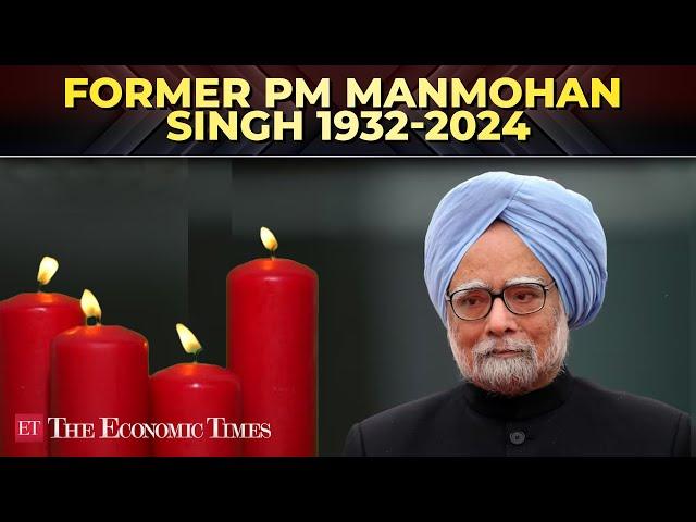 Former Prime Minister Manmohan Singh and hero of India's economic liberalisation, passes away at 92