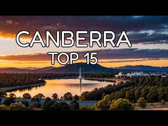 Top 15 Places to Visit in Canberra, Australia - Canberra Travel Guide 2024