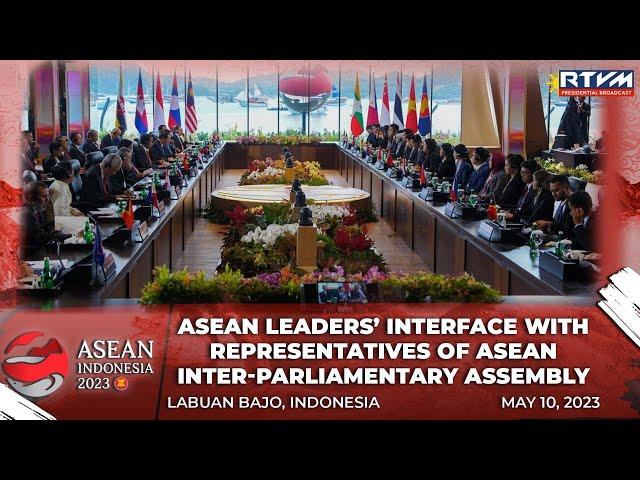 ASEAN Leaders’ Interface with Representatives of ASEAN Inter-Parliamentary Assembly  05/10/2023