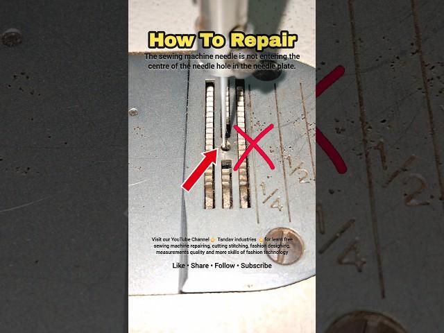How to repair sewing machine if needle not going in center of needle plate #sewing #stitch #shorts