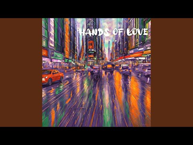 Hands Of Love