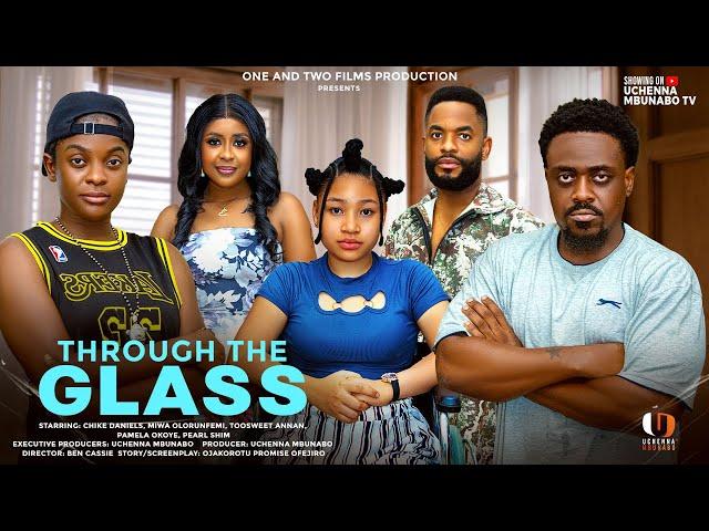 THROUGH THE GLASS - MIWA OLORUNFEMI, PEARL SHIM, CHIKE DANIELS, TOOSWEET LATEST 2025 NIGERIAN MOVIES