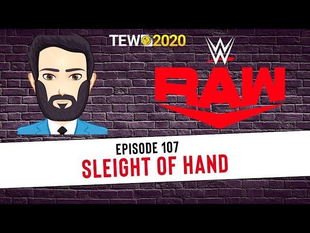 TEW 2020 - WWE 2022 Ep. 107: Sleight Of Hand