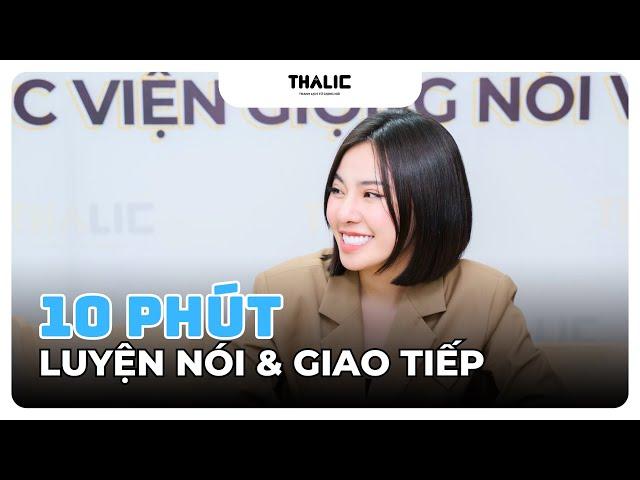 THALIC VOICE | 10 phút luyện NÓI & GIAO TIẾP cùng MC TRUYỀN HÌNH #thalicvoice #shorts