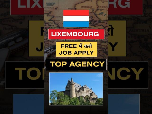 Luxembourg Work Visa 2024 | Luxembourg Jobs for Indians | Public Engine #shorts