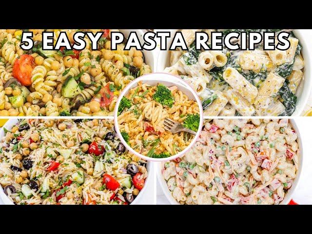 5 Easy Pasta Recipes