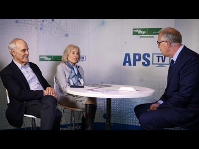 Kate Kirby, CEO, APS – David Gross, 2019 President, APS