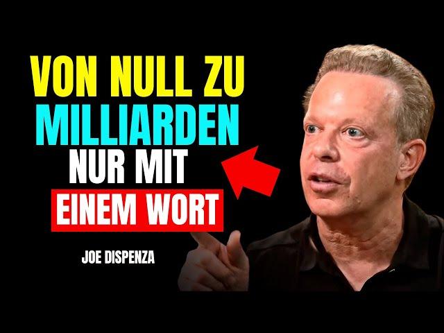 WIEDERHOLE NUR DIESES WORT, WENN DU WIRKLICH REICH WERDEN WILLST – Joe Dispenza #ReichWerdenWillst