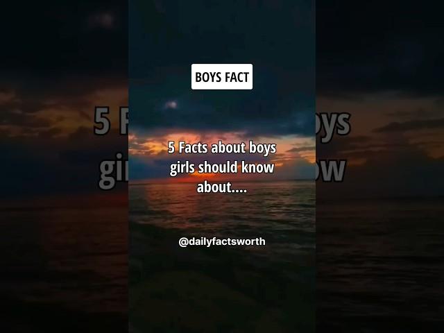 5 Facts About Boys Girls Should Know About.... #shorts #psychologyfacts #subscribe