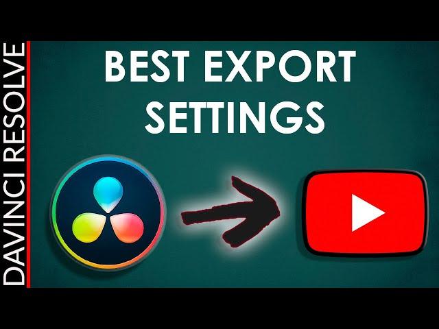 Best DaVinci Resolve 17 Export (Render) Settings for YouTube!