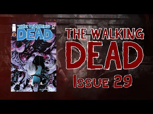 The Walking Dead: Volume 5 Issue 29 Comic Dub