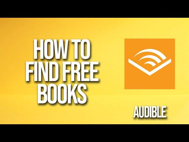 How To Find Free Books Audible Tutorial