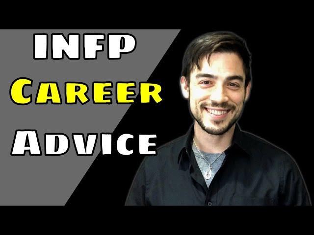 INFP Career Help and Advice from an INFP